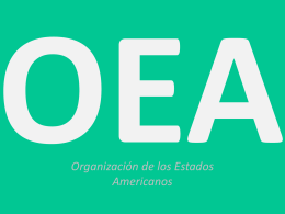 OEA Organización de los Estados Americanos