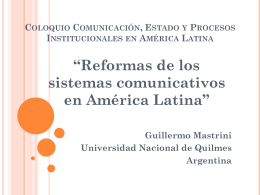 Reformas de los sistemas comunicativos en América Latina