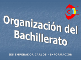 Bachillerato - LOMCE. Organización