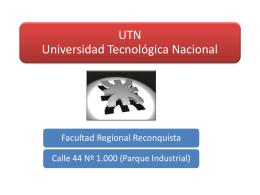 UTN-presentacion - UTN Regional Reconquista