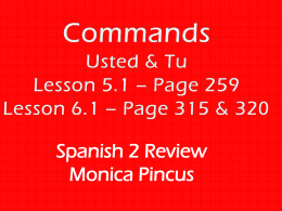 for usted and - Spanish 2 Final Exam Review