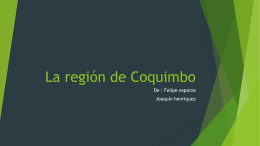 La región de Coquimbo - Colegio Laico Valdivia