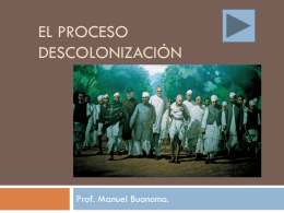 La Descolonización - Escuela Agraria Durazno