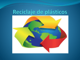 Manufactura y reciclaje de plásticos