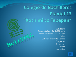 Colegio de Bachilleres Plantel 13 *Xochimilco Tepepan