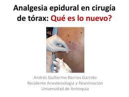 Analgesia Epidural en cirugía de tórax: Qué es lo nuevo?
