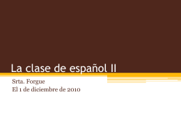 La clase de español II