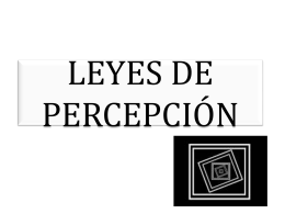 LEYES DE PERCEPCIÓN