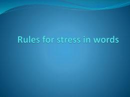 Rules for stress in words