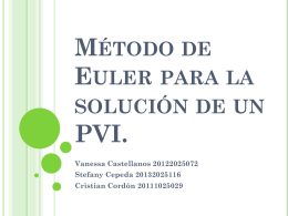 Método de euler para la solución de un PVI.