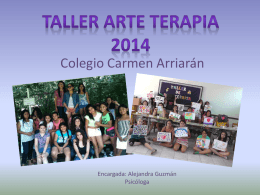 Taller Arte Terapia 2014 Colegio Carmen Arriarán