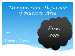 Mi expresión, Tu pasión y Nuestro Arte