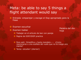 Meta: be able to say 5 things a flight attendant would say