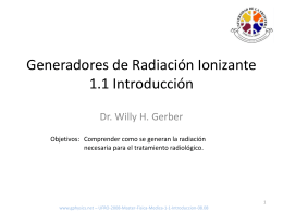 Generadores de Radiación Introducción