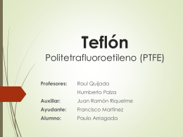 Teflón Politetrafluoroetileno (PTFE) - U