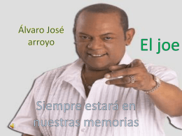 Álvaro José arrollo el joe