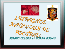 L`ESPAGNOL NATIONALE DE FOOTBALL