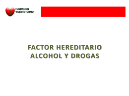 FACTOR HEREDITARIO - Fundación Vicente Tormo