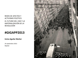 Ciberactivismo y movilización. Gigapp. Madrid