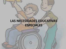las necesidades educativas especiales - diversidad