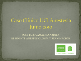 Caso Clínico UCI Anestesia Mayo 2010