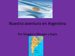 Nuestra aventura en Argentina