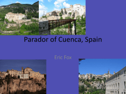 Parador of Cuenca, Spain - El wiki de la profesora PM / Bienvenidos!