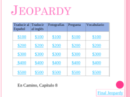 Jeopardy spanish en camino chapter 8