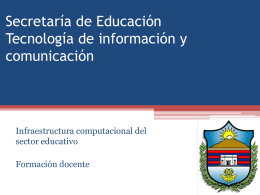 Secretaría de Educación Tecnología de información y comunicación