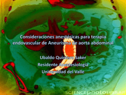 Consideraciones anestésicas para cirugía de Aneurisma de aorta
