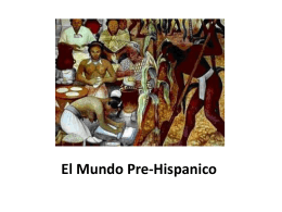 El Mundo Pre-Hispanico
