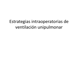 Estrategias intraoperatorias de ventilación unipulmonar