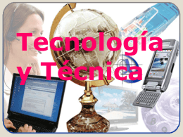 Tecnología y técnica