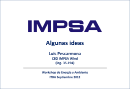 Algunas ideas - Luis Pescarmona CEO IMPSA Wind