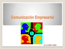 Comunicación Empresarial ILJ/COEM 2009
