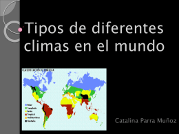 Tipos de diferentes climas en el mundo-catalina