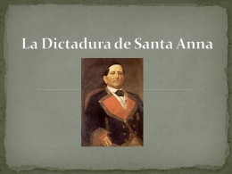 La Dictadura de Santa Anna
