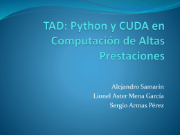 Python y CUDA en Computación de Altas Prestac - pycuda