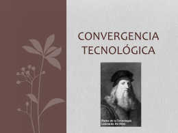 Presentación Convergencia Tecnológica