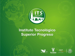 Presentación Institucional 2013 - Instituto Tecnológico Superior