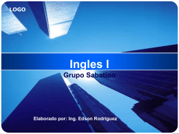Ingles I Grupo Sabatino - Ing. Edson Rodríguez Solórzano