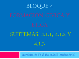 bloque 4 formacion civica y etica subtemas: 4.1.1