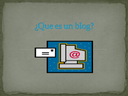 ¿Que es un blog? - JORGE
