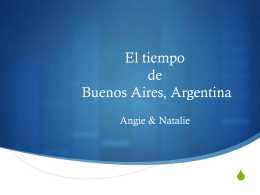 El tiempo de Buenos Aires, Argentina