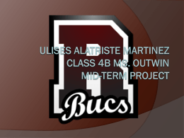 Ulises Alatriste Martinez CLASS 4B MS. OUTWIN