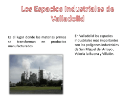 Los Espacios Industriales de Valladolid