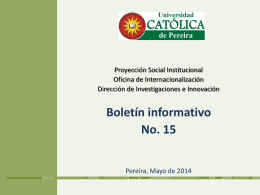 boletin_15_convocato.. - Universidad Católica de Pereira