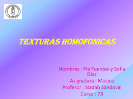 Texturas homofonicas Pia Fuentes y Sofia... 135KB Jul 06 2015 11