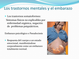 LOS TRASTORNOS MENTALES Y EL EMBARAZO Embarazo