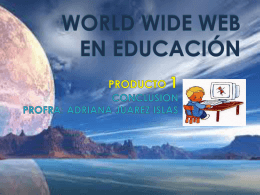 WORLD WIDE WEB EN EDUCACIÓN